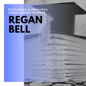 Regan Bell Scholarship Winner
